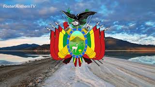 National Anthem of Bolivia - Canción Patriótica
