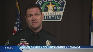 Austin police commander on restricted duty after assault claims