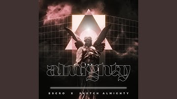 the Almighty (feat. Sketch Almighty)