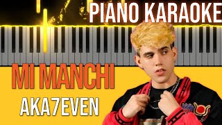 Mi Manchi - Aka7even | KARAOKE 🎤🎹 (Instrumental) | 4k 😎