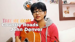 John Denver - Take me home, country roads ( Mika Melodies cover) | acoustic guitar, lyrics