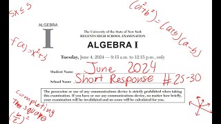 June 2024 Algebra 1 Regents Exam Review (Part 2 #25-30)