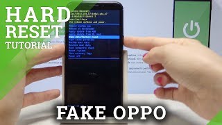 How to Hard Reset FAKE OPPO by Recovery Mode / Screen Lock Removal