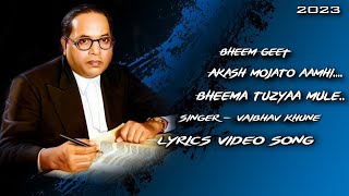 Akash Mojato Amhi Bhima Tuzya Mule | Vaibhav Khune | Bhim Song 💙 | आकाश मोजतो आम्ही भिमा तुझ्या मुळे