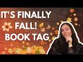It's Finally Fall! Book Tag 2024