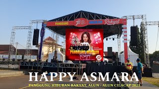 HAPPY ASMARA DI ALUN - ALUN CILACAP || PANGGUNG HIBURAN RAKYAT 2023