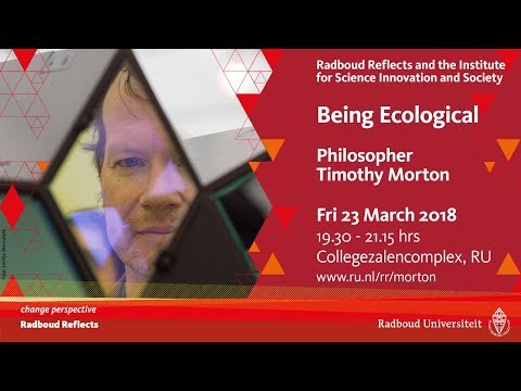 Being Ecological | Lecture by philosopher Timothy Morton