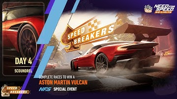 Speedbreakers  Day 4 SCOUNDREL | 2016 Aston Martin Vulcan | NFS No Limits: Syndicate