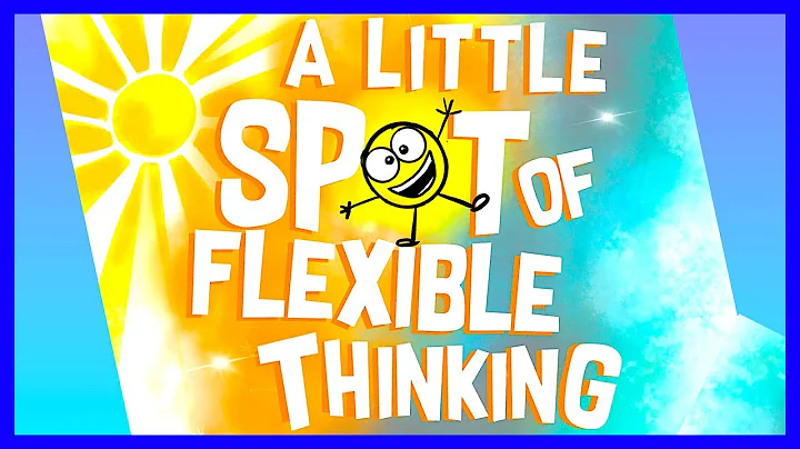 📖 🌴 A Little Spot of Flexible Thinking By Diane Alber READ ALOUD