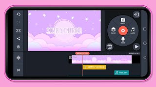 How to edit our intro templates with KineMaster | 4K tutorial [SIMPLY INTROS!]