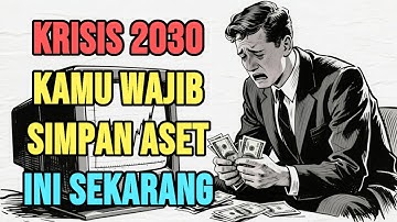 Krisis 2030❓ Jangan Sembarangan❗ Ini 10 Aset yang Wajib Kamu Miliki Mulai Sekarang‼️