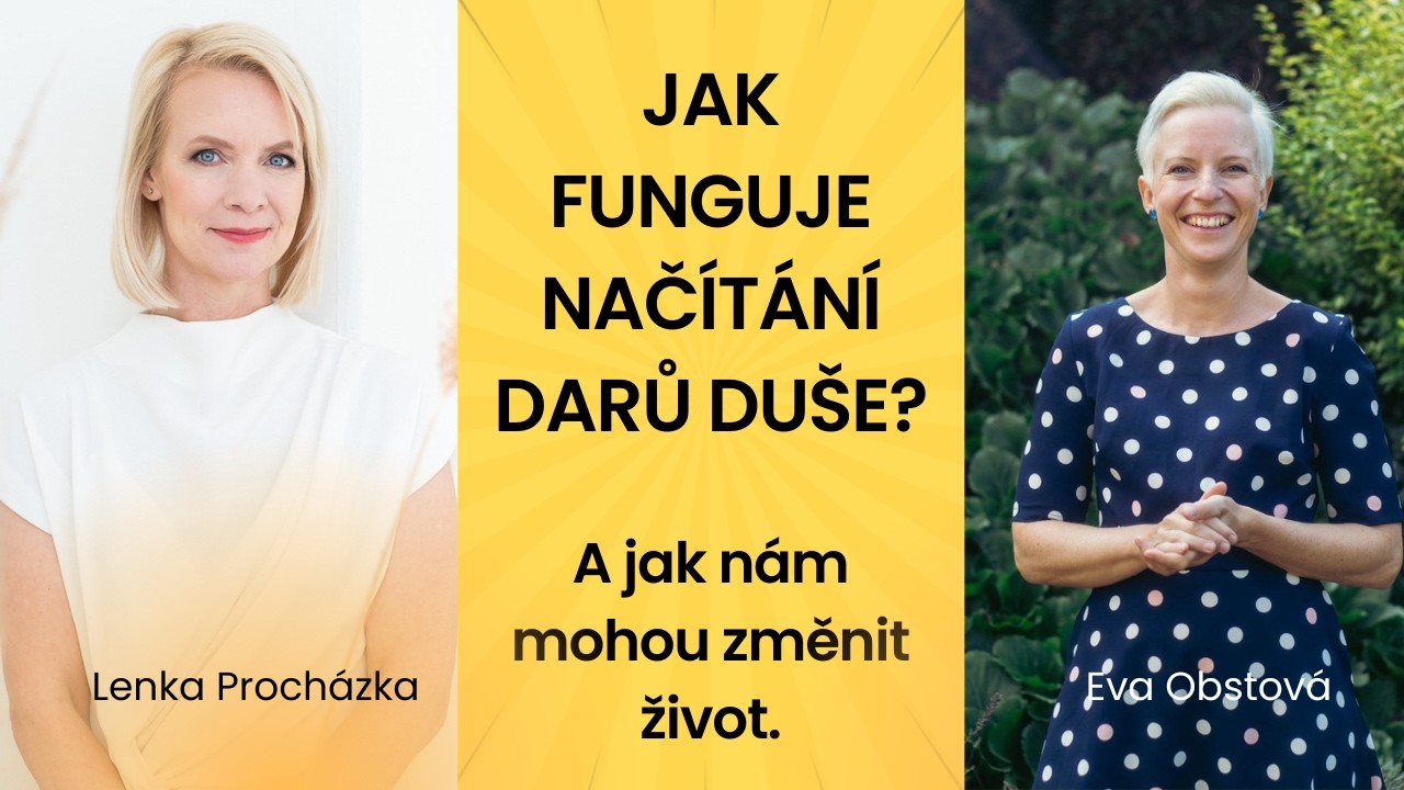 Poznej své dary duše | Na Gauči s Evou Obstovou