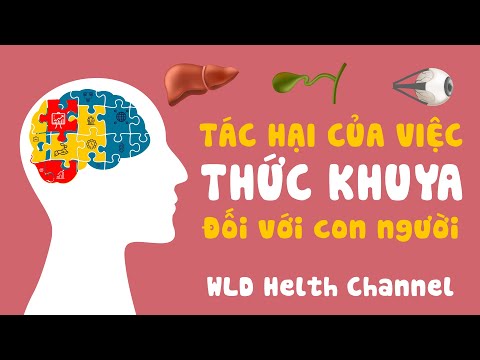 Tác hại của thức khuya đối với con người Tác hại của thức khuya đối với con người