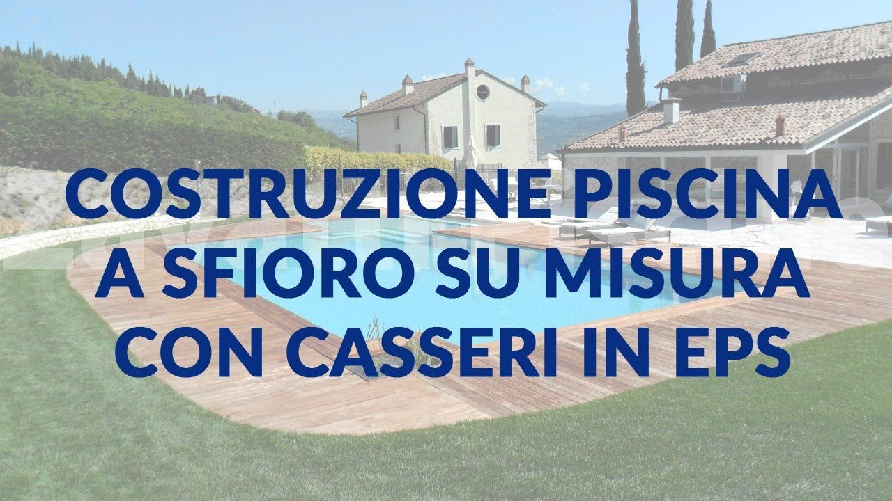 Costruzione piscina a sfioro su misura con casseri in eps youtube Casseri in polistirolo prezzi
