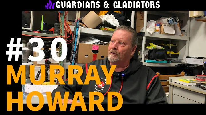 Guardians and Gladiators - S02E12 - Murray Howard ...
