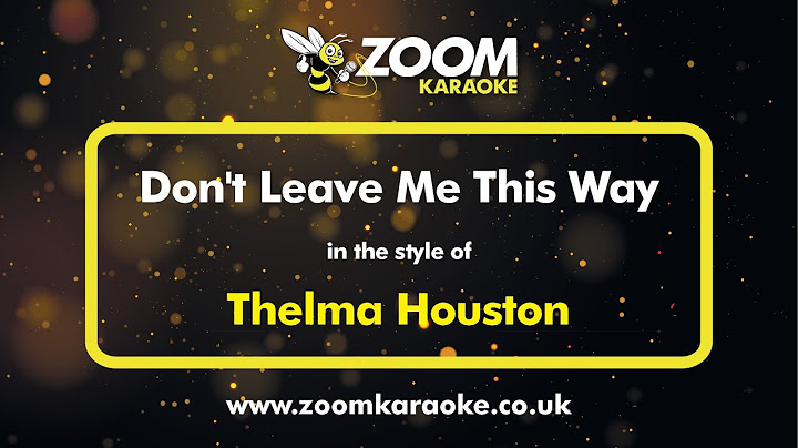 Don't Leave Me This Way Karaoke version - Karaoke performance video thumbnail