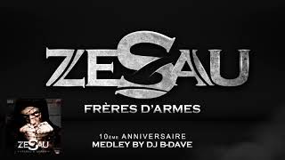 Zesau - Frères d&#39;armes (Medley Album)