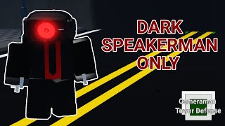 MEDIUM MODE WITH DARK SPEAKERMAN ONLY - Roblox Cameraman Tower Defense🚽