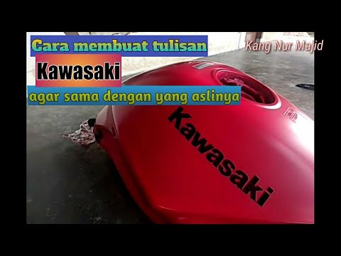 Cara membuat tulisan Kawasaki pada tangki ninja 4tak