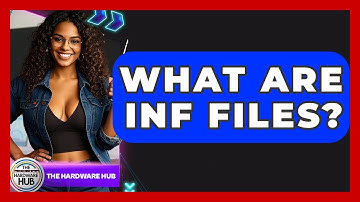 What Are INF Files? - The Hardware Hub