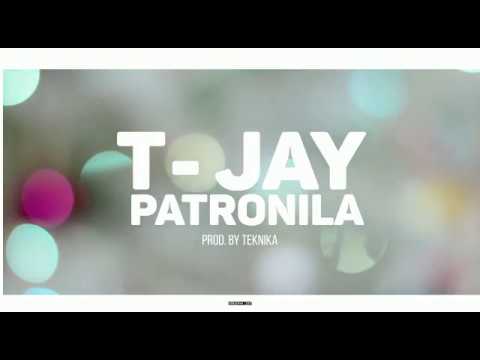 T Jay - Patronila (Official Lyrics Video)