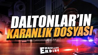 Download Lagu Savcılıktan: Daltonlar’ın Karanlık Dosyası MP3 Download Lagu Savcılıktan: Daltonlar’ın Karanlık Dosyası MP3