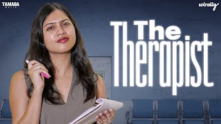 The Therapist | Wirally Originals | Tamada Media