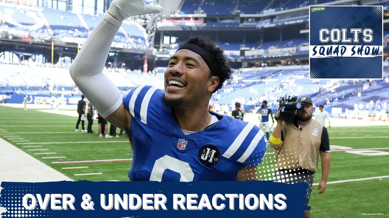 COLTS SQUAD SHOW: OVER and UNDER reactions after the Colts' dominant win and a big test from Denver!
