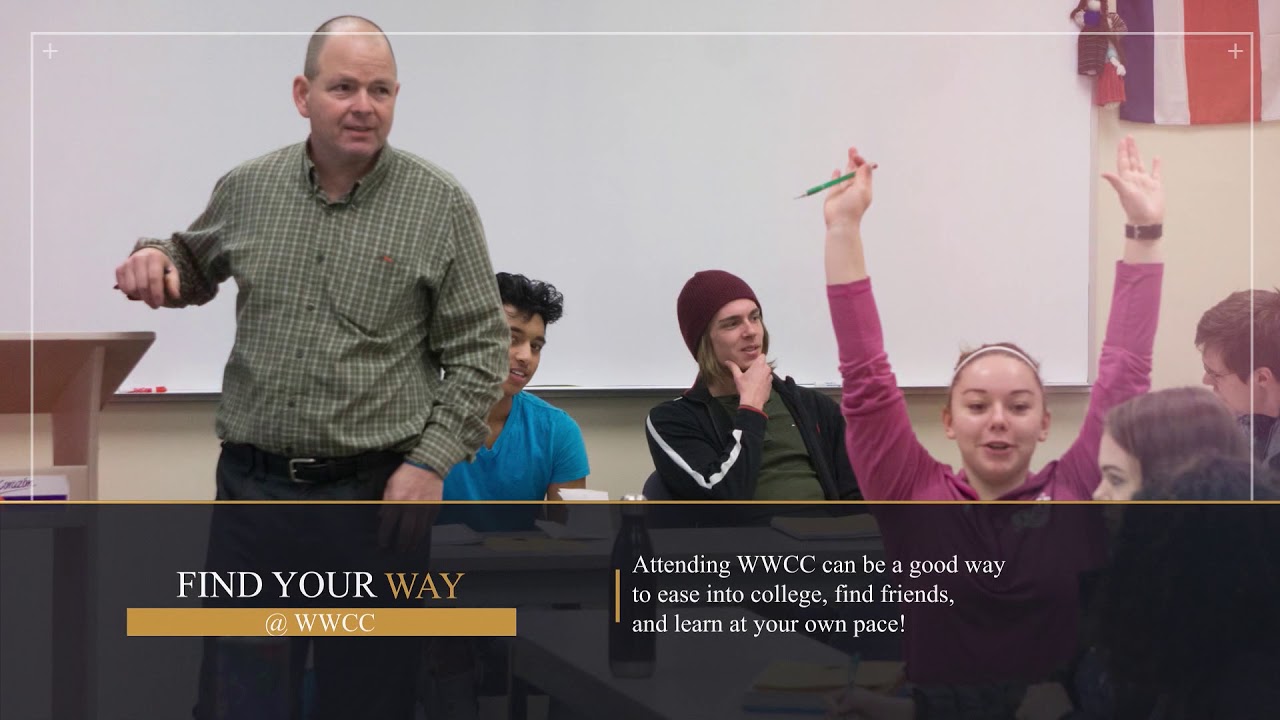 5 Good Reasons to Attend WWCC