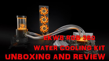 EKWB RGB 360 water cooling kit unboxing and overview