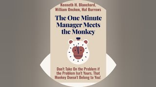 The One Minute Manager Meets the Monkey