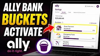 How to activate Ally Bank buckets for down payment saving strategies - Easy Tutorial