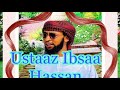 Seenaa Ajaa Ibaa Ustaaz Ibsaa Hassan