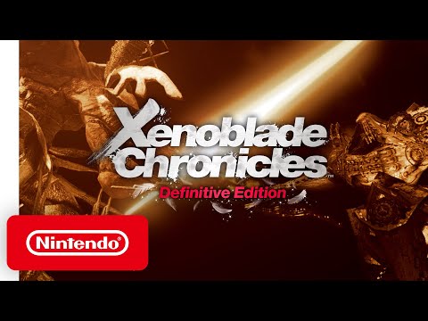 Welcome to the World of Xenoblade Chronicles: Definitive Edition - Nintendo Switch