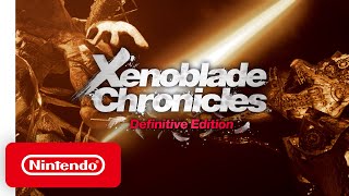 Welcome to the World of Xenoblade Chronicles: Definitive Edition - Nintendo Switch