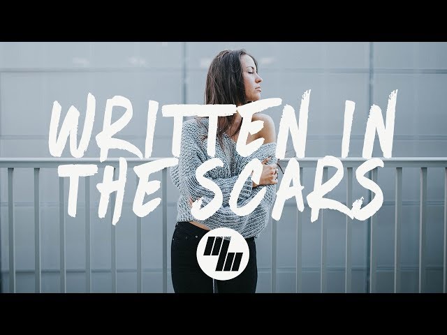 Galantis - Written In The Scars (Lyrics / Lyric Video) Anki Remix, feat. Wrabel class=