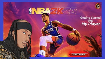 NBA 2K23! MyCareer Introduction! [LIVESTREAM!]