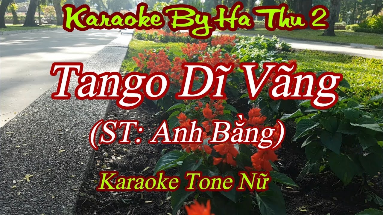 Karaoke Tango Dĩ Vãng (ST:Anh Bằng) | Tone Nữ | Karaoke By Ha Thu 2