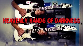 HEAVENLY - (HANDS OF DARKNESS) - GUITAR COVER