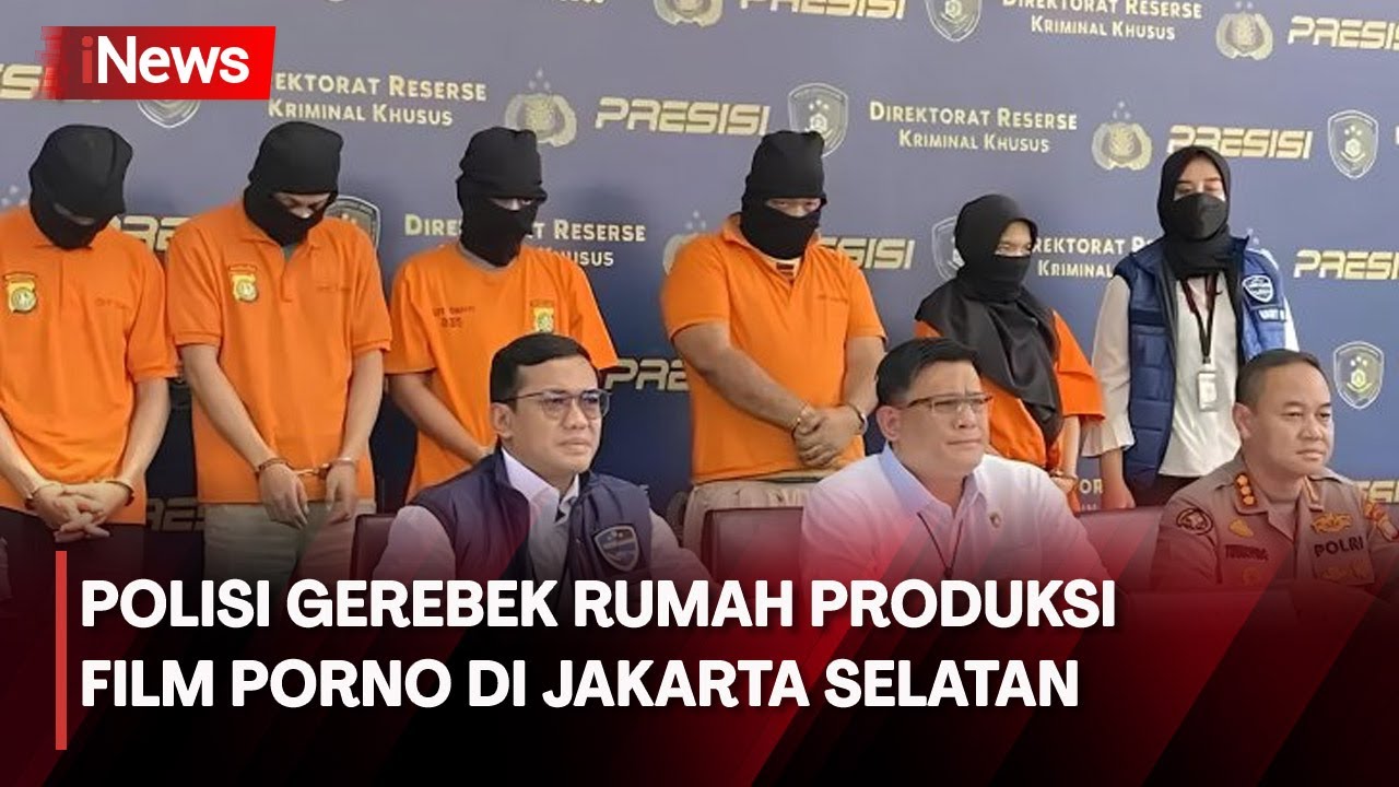 Polisi Gerebek Rumah Produksi Film Porno yang Ada di Tiga Wilayah Jakarta  Selatan - YouTube