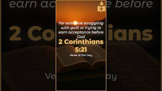 For someone struggling with guilt or trying to earn acceptance before God | 2 Corinthians 5:21