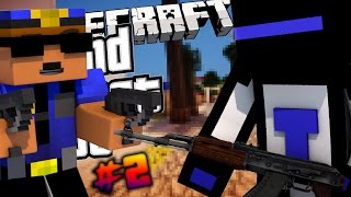Minecraft GTA : Нападение полиции! #2