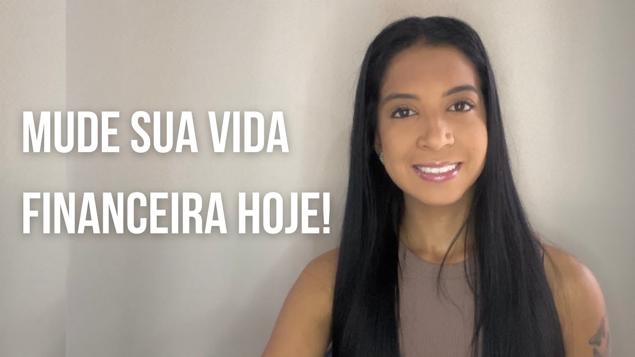 3 Motivações para mudar sua vida financeira (virada de chave e ...