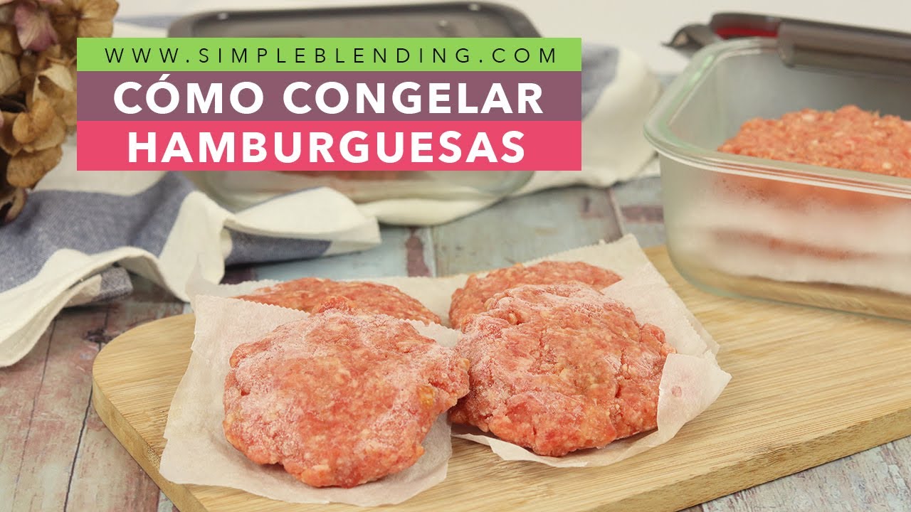 CÓMO CONGELAR HAMBURGUESAS CASERAS | Congelación casera de las hamburguesas