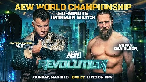 AEW Revolution 2023 Bryan Danielson vs MJF highlights