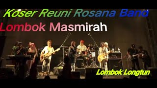 🔴Rosana Band Masmirah Lombok