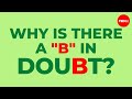 Why is there a "b" in doubt? - Gina Cooke