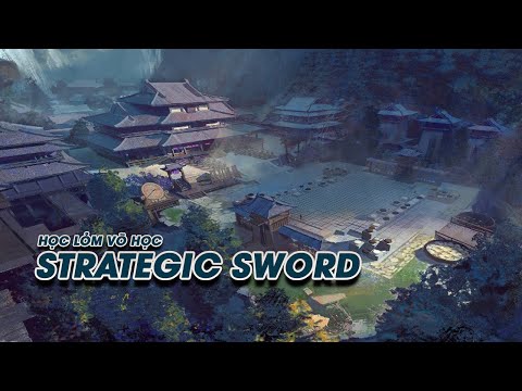 Hướng dẫn học lỏm Strategic Sword trong Where Winds Meet