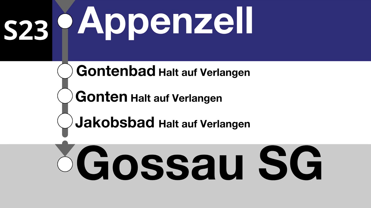 AB Ansagen - S23 - Wasserauen – Appenzell – Urnäsch – Waldstatt – Herisau – Gossau SG