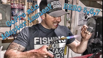 GoPro Hero 5/6/7 mic ADAPTER issues? TRY THIS